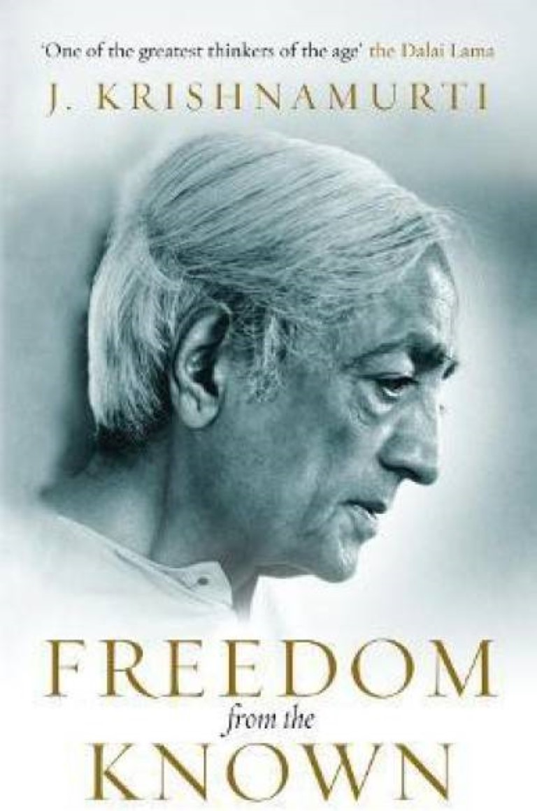 Freedom from the Known by Krishnamurti J) (Paperback)