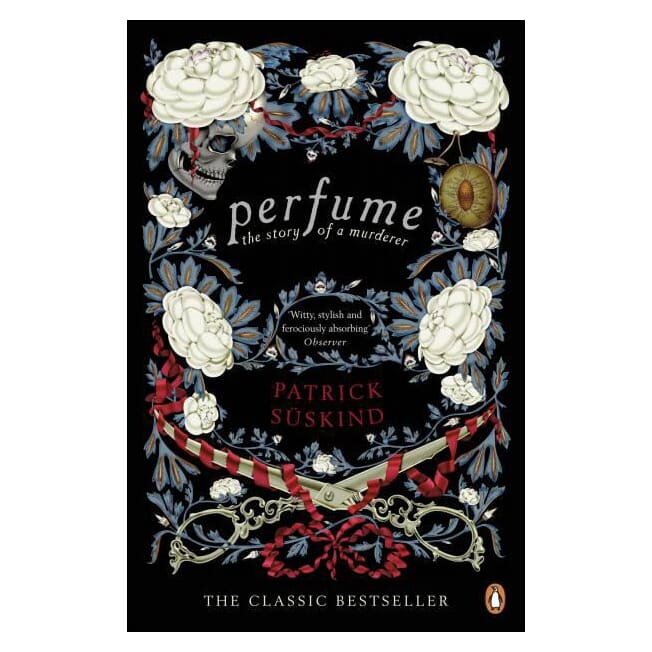 Perfume: The Story Of A Murderer By Patrick Suskind - (Paperback)