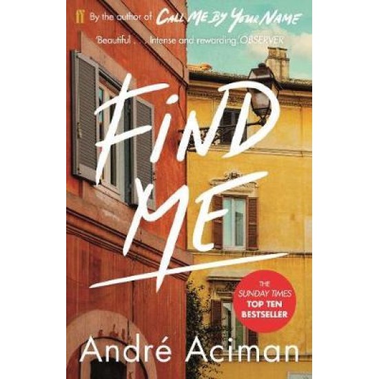Find Me by Andre Aciman (Paperback)