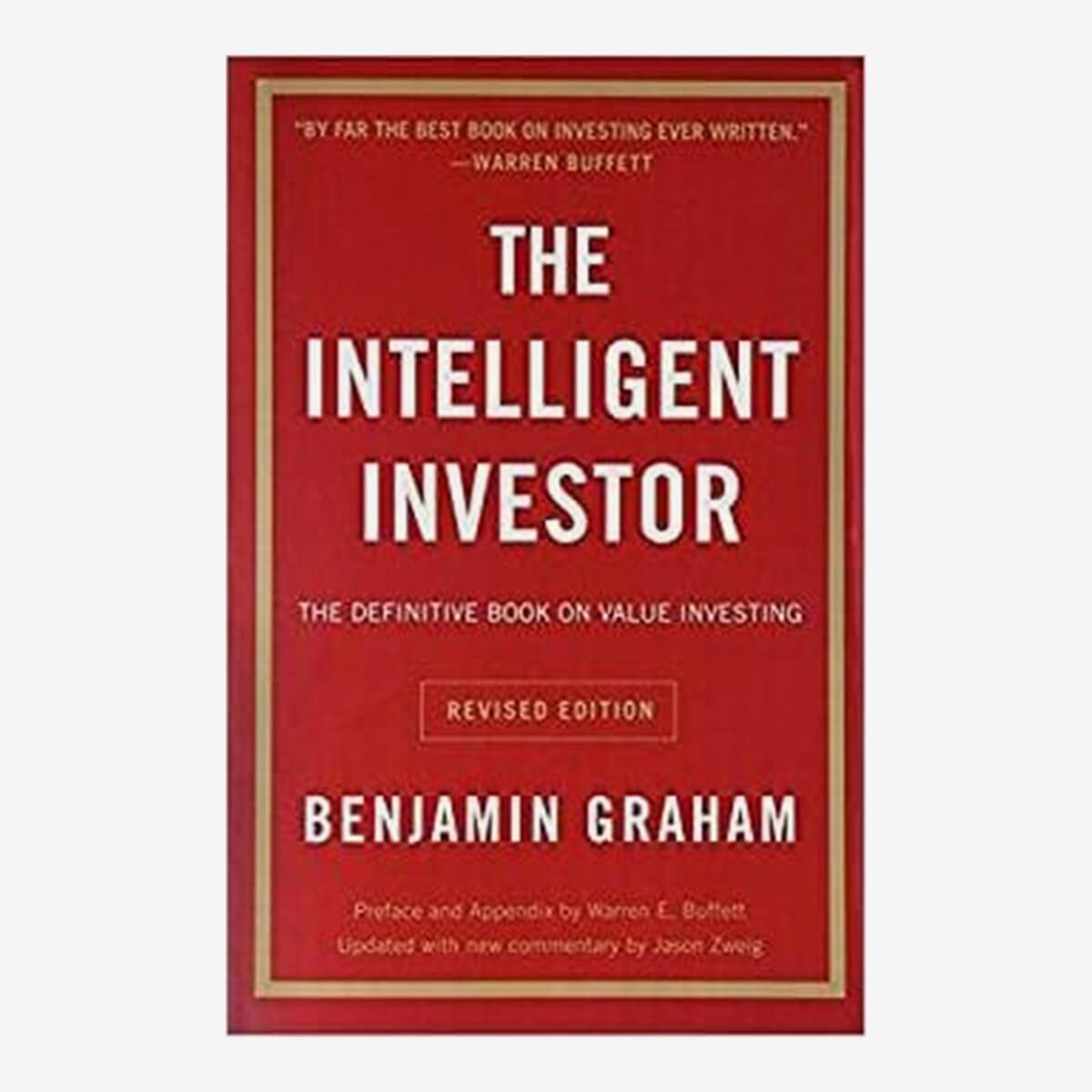 The Intelligent Investor By Benjamin Graham (Paperback)