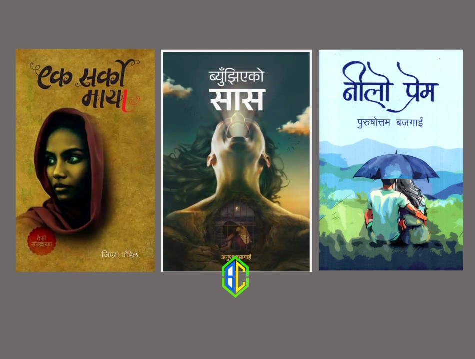 Three Nepali Novels Set Nilo Prem Ek Sarko Maya Byujhiyeko Saas Anisha Humagain
