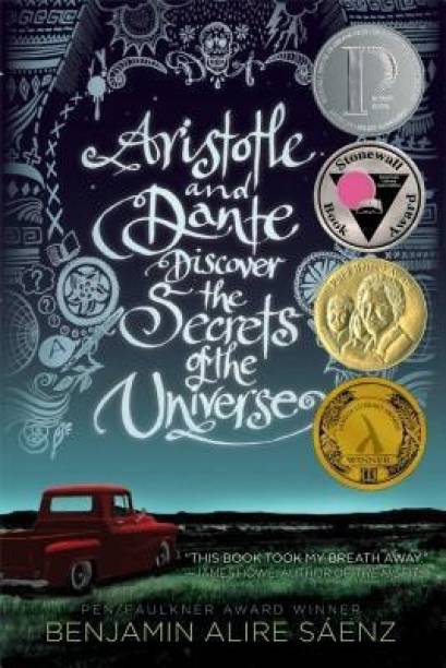 Aristotle And Dante Discover The Secrets Of The Universe By Benjamin Alire Sáenz (Paperback)