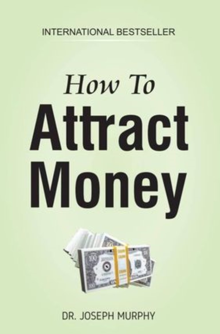 How To Attract Money By Joseph Murphy (Paperback)