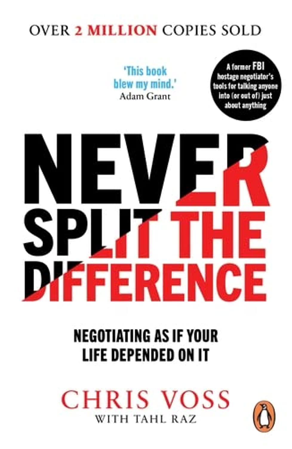 Never Split The Difference By Chris Voss & Tahl Raz (Paperback)
