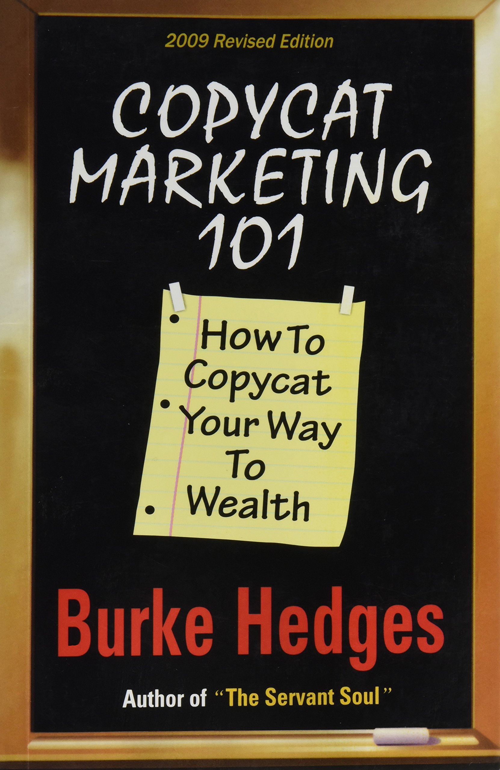 Copycat Marketing 101 Burke Hedges (Paperback)