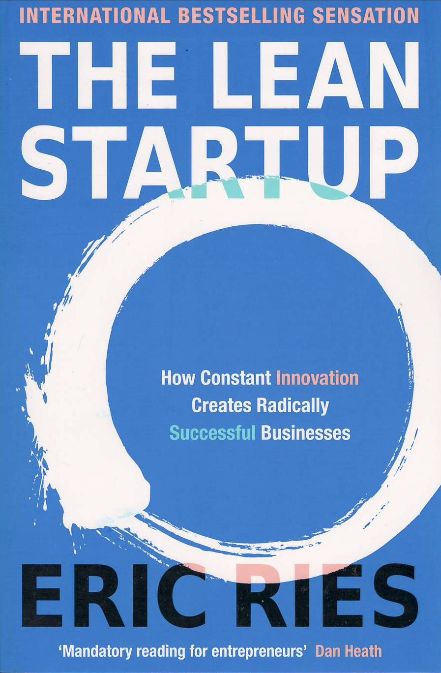 The Lean Startup By Eric Ries (Paperback)