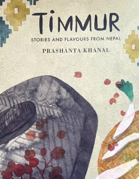Timmur By Prashant Khanal (Paperback)