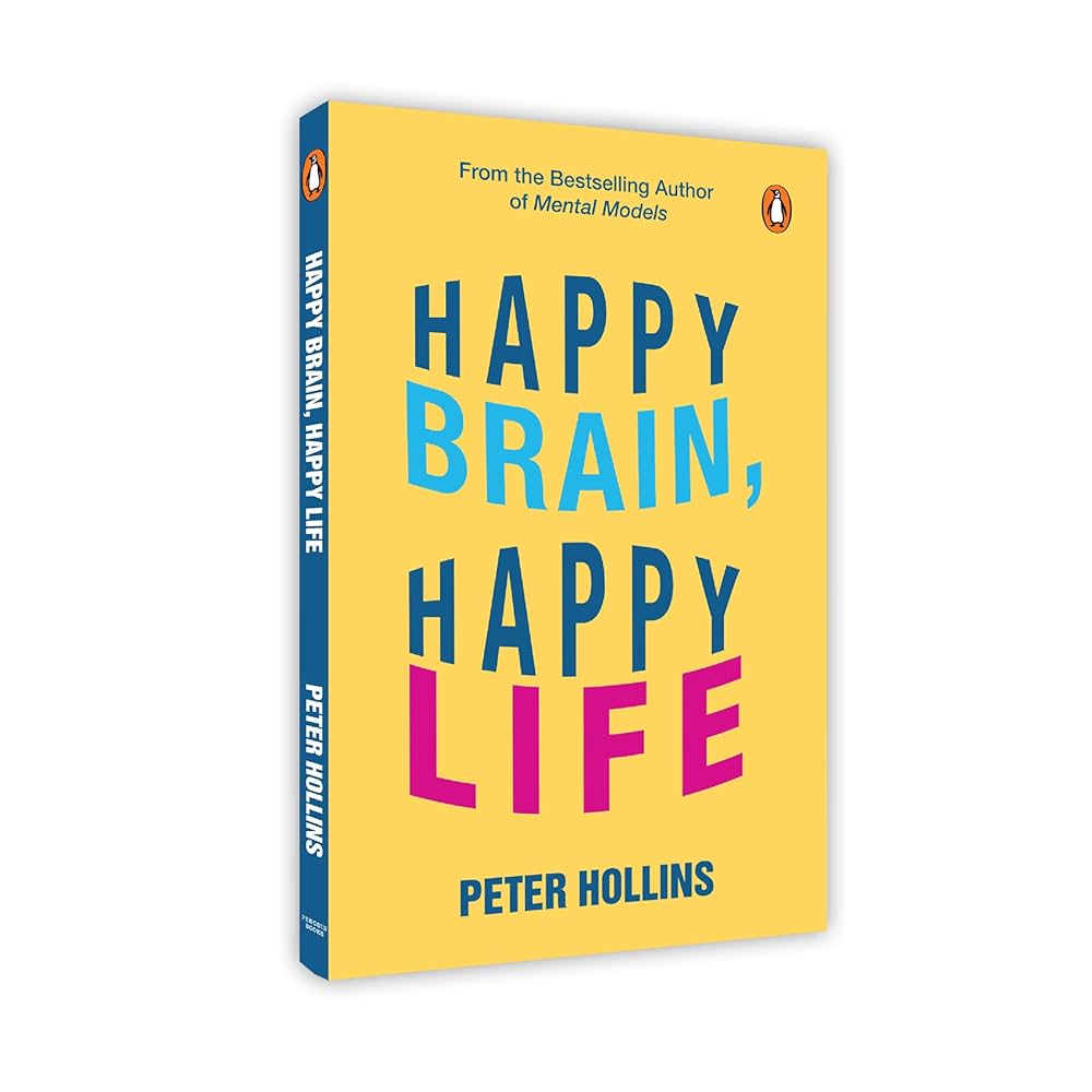 Happy Brain, Happy Life By Peter Hollins (Paperback, 2025)