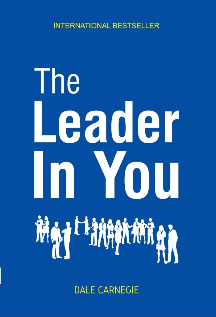 The Leader In You By Dale Carnegie (Paperback)