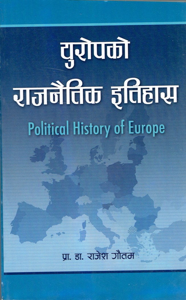 Europeko Rajnaitik Etihas By Prof. Dr. Rajan Gautam (Paperback)