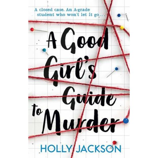 A Good Girl's Guide To Murder By Holly Jackson (Paperback)
