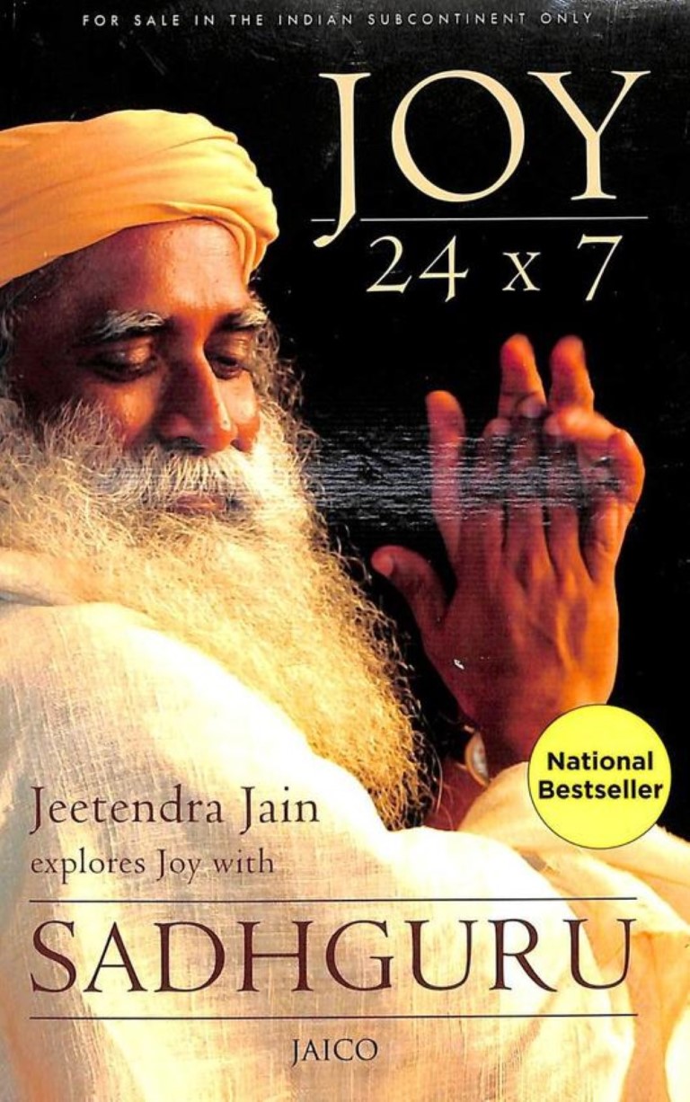 Joy 24×7 By Sadhguru (Explored By Jeetendra Jain) (Paperback)