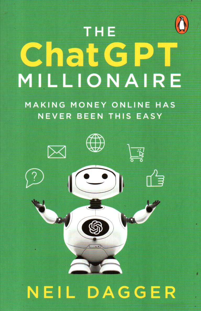 The ChatGPT Millionaire By Neil Dagger (Paperback)