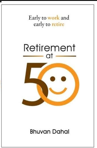 Retirement At 50 By Bhuvan Dahal (Paperback)