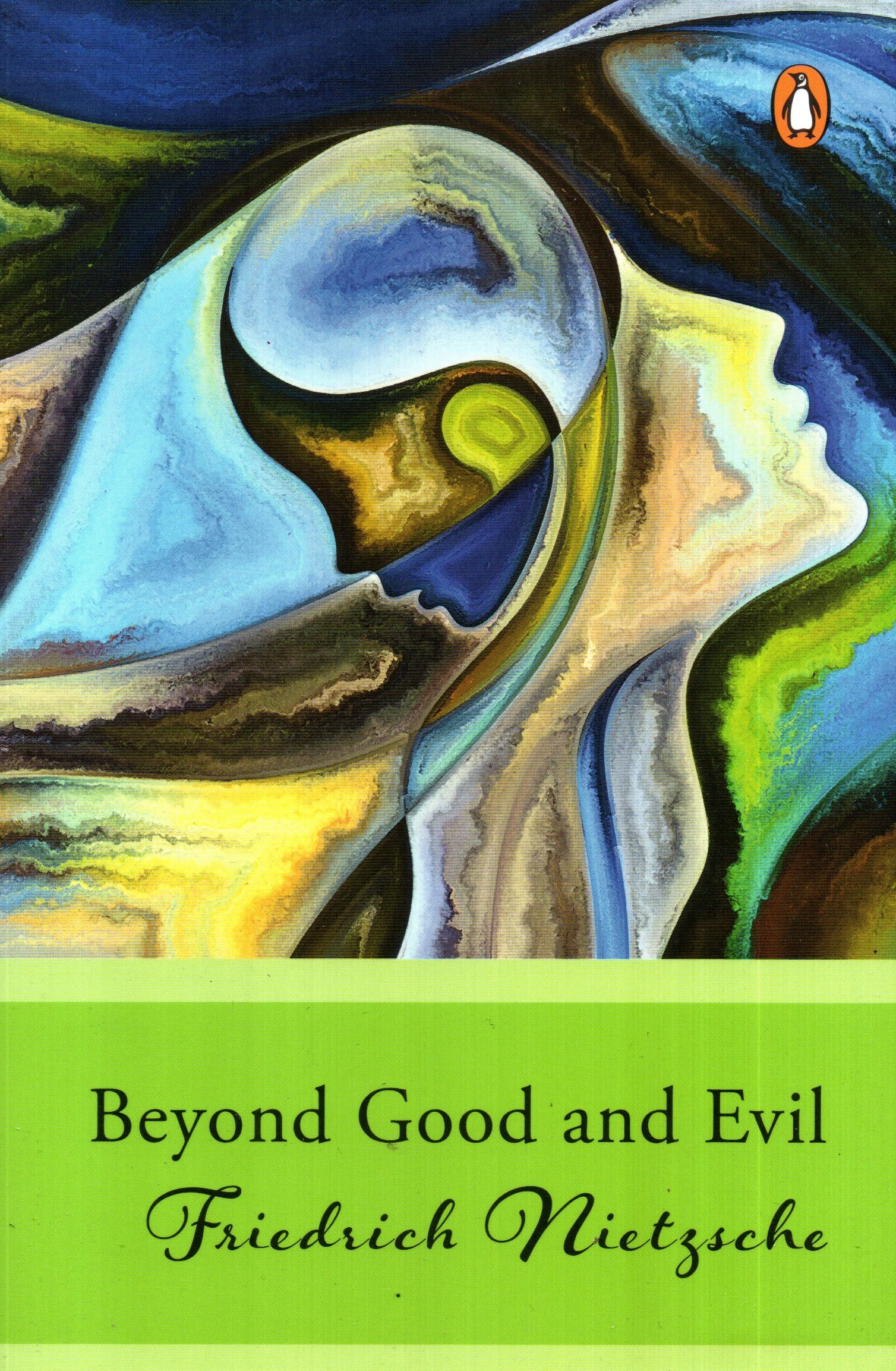 Beyond Good And Evil By Friedrich Nietzsche (Paperback)