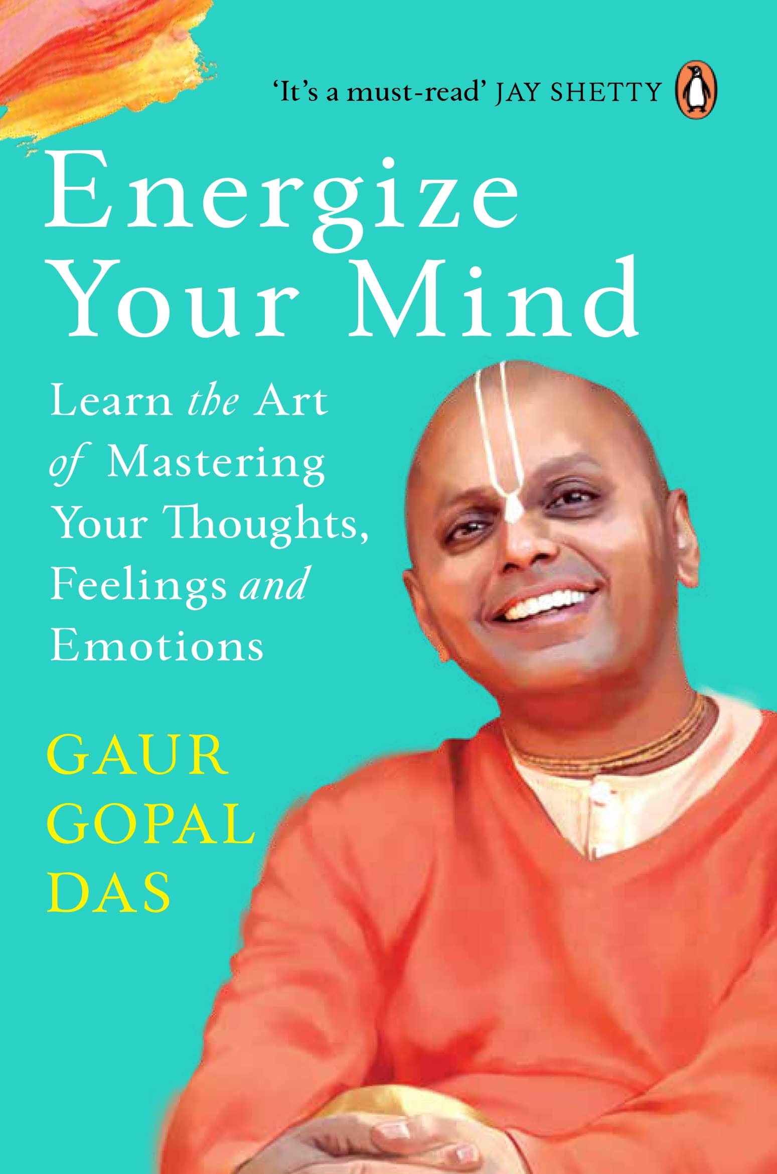 Energize Your Mind By Gaur Gopal Das (Paperback)
