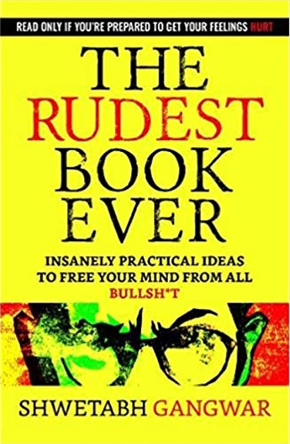 The Rudest Book Ever By Shwetabh Gangwar (Paperback)