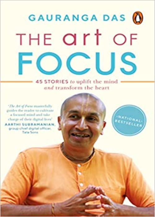 The Art Of Focus By Gauranga Das (Paperback)