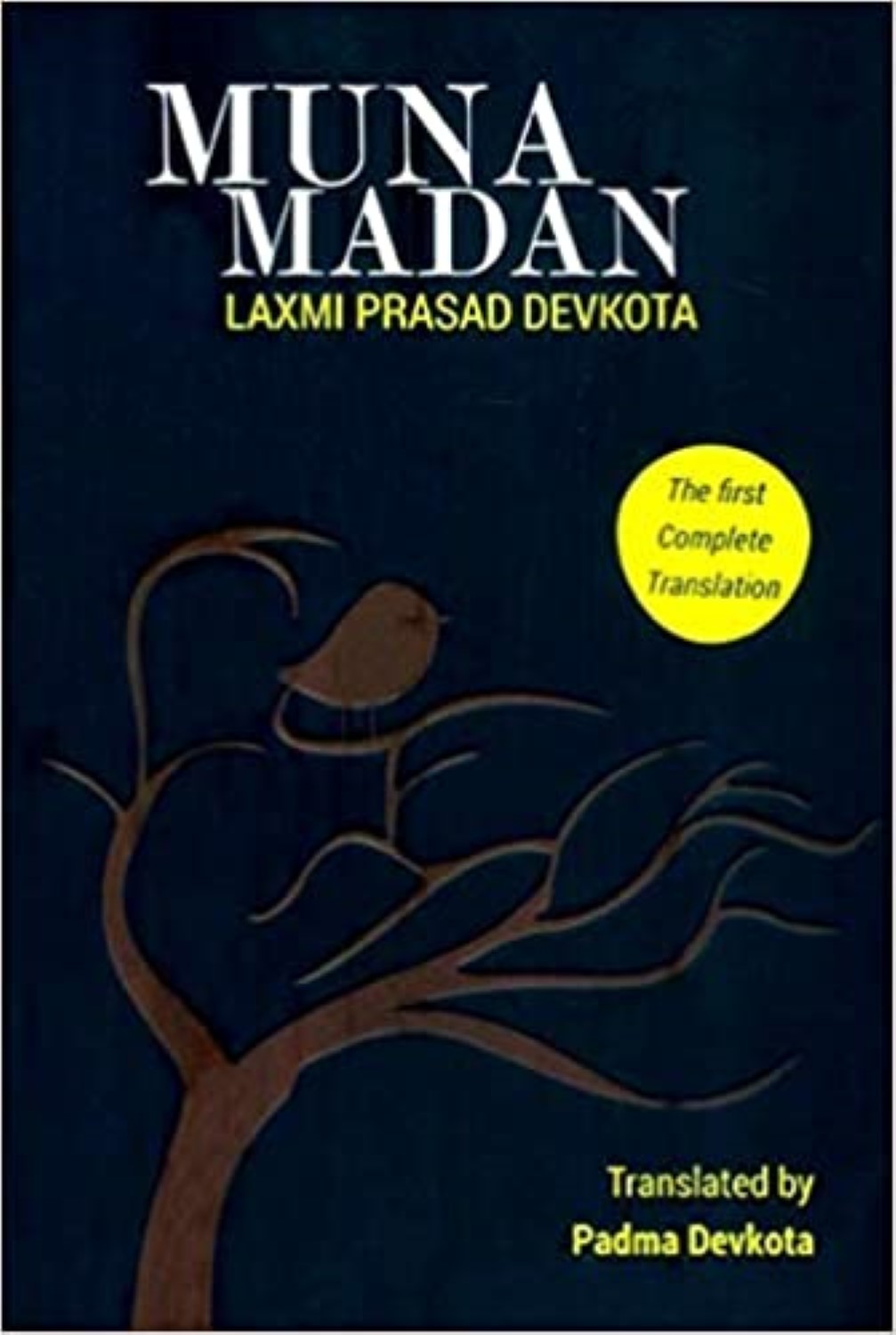 Muna Madan (English Edition) By Laxmi Prasad Devkota, Translated By Padma Devkota (Paperback)