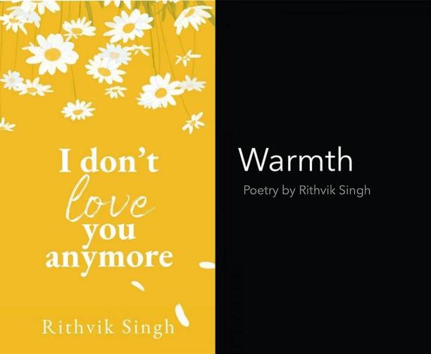 Warmth & I Don't Love You Anymore By Rithvik Singh (Paperback Set)