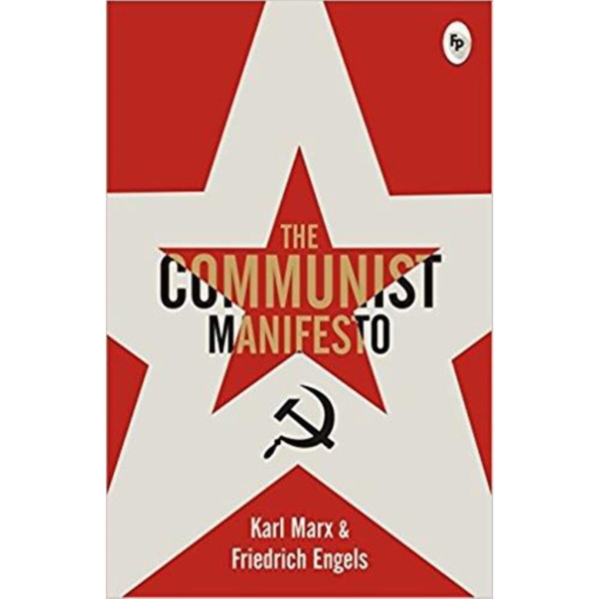 The Communist Manifesto By Karl Marx And Friedrich Engels (Paperback)
