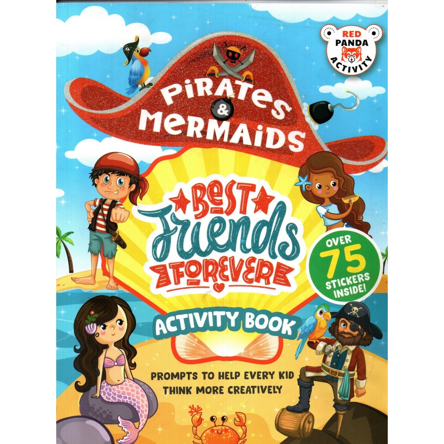 Pirates and Mermaids Best Friends Forever Activity Book for Children (Over 75 Stickers Inside)