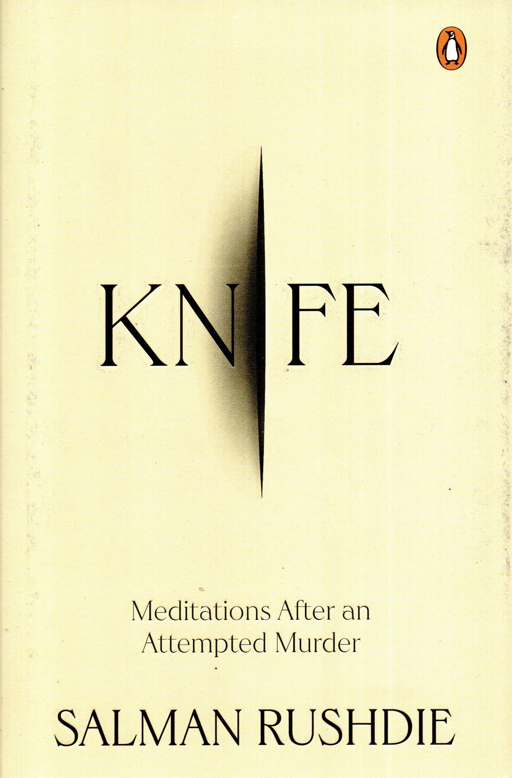 Knife: Meditations after an Attempted Murder by Salman Rushdie (Hardcover) 