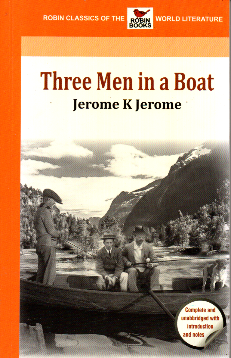 Three Men In A Boat By Jerome K. Jerome (Paperback)