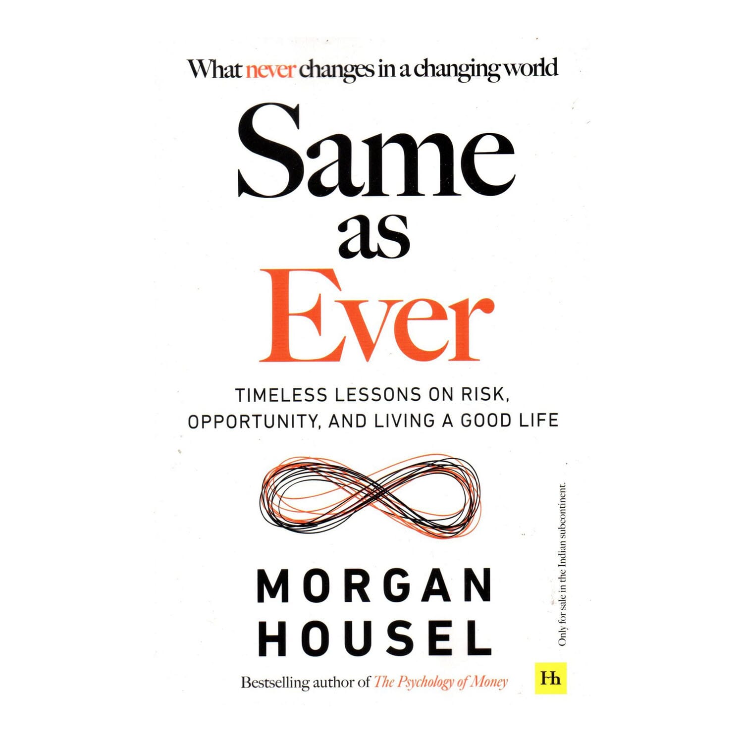 Same As Ever By Morgan Housel (Paperback)