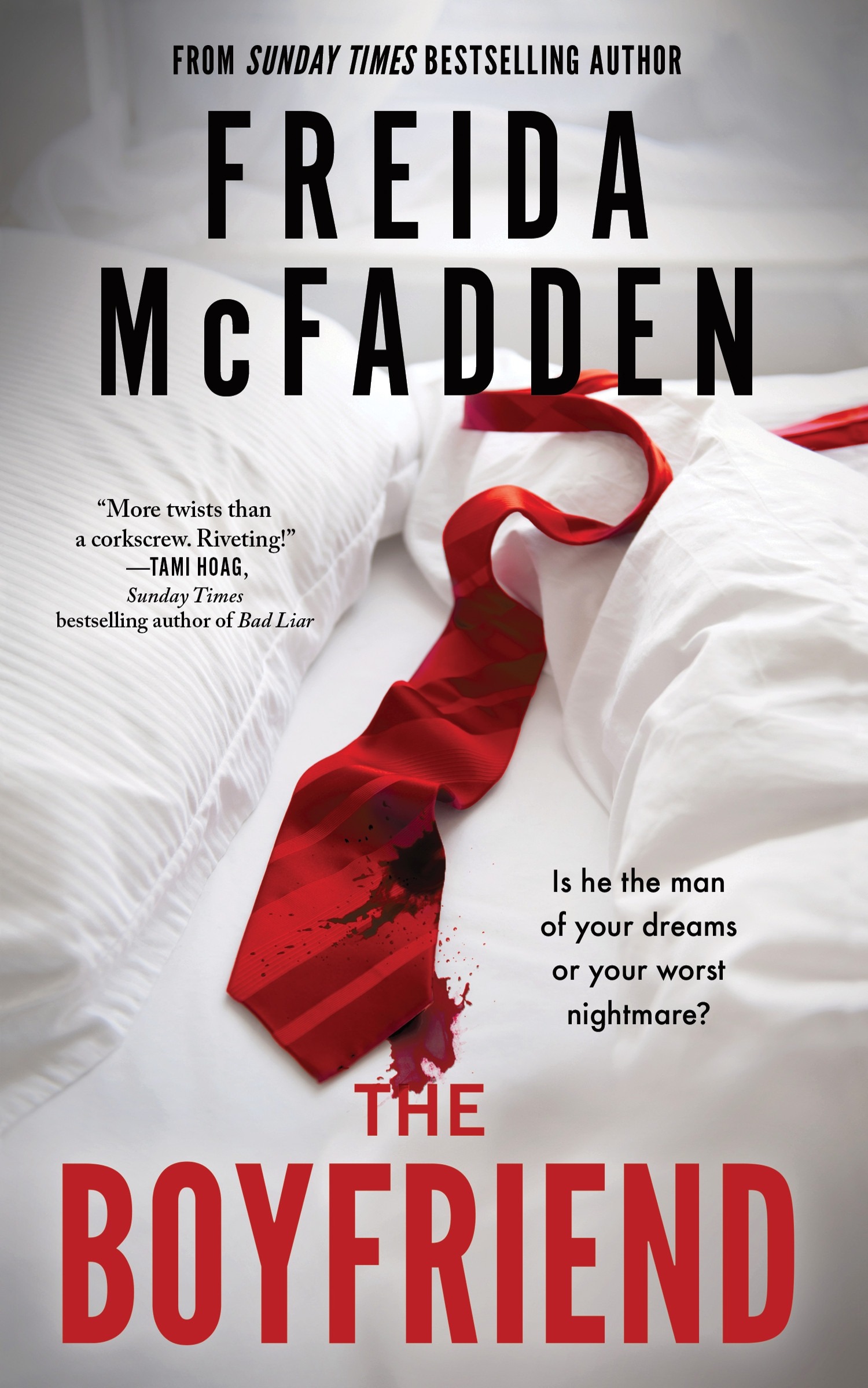 The Boyfriend by Freida McFadden [The Riveting New Psychological Thriller (Paperback)