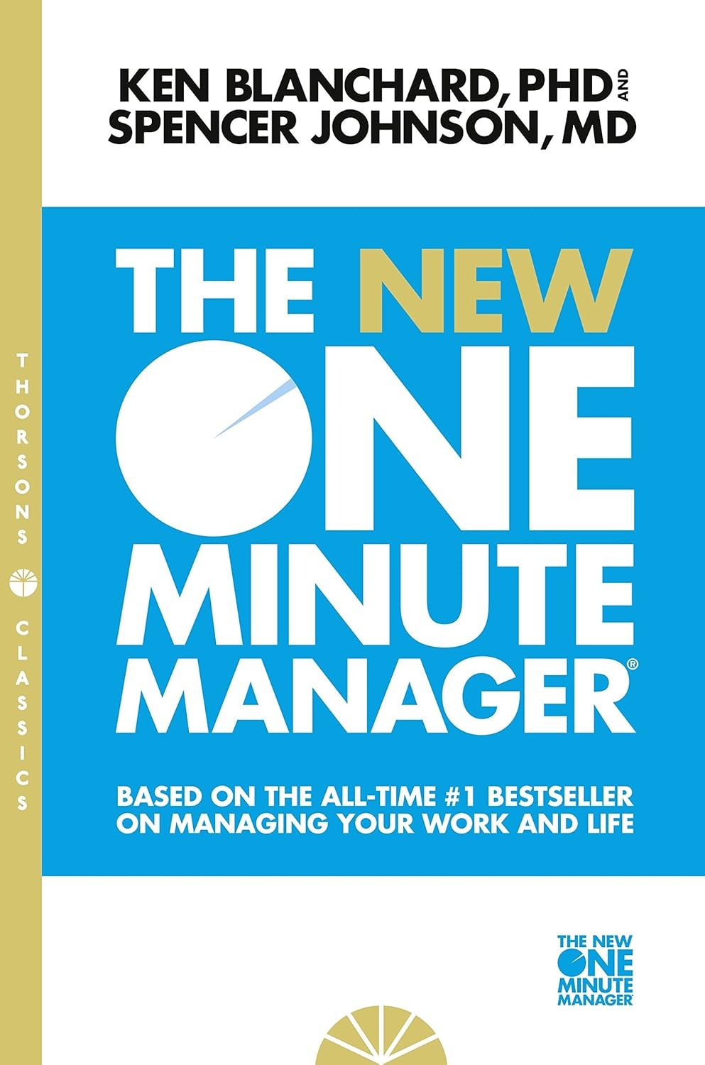 The One Minute Manager by Kenneth Blanchard (The New One Minute Manager, Paperback)