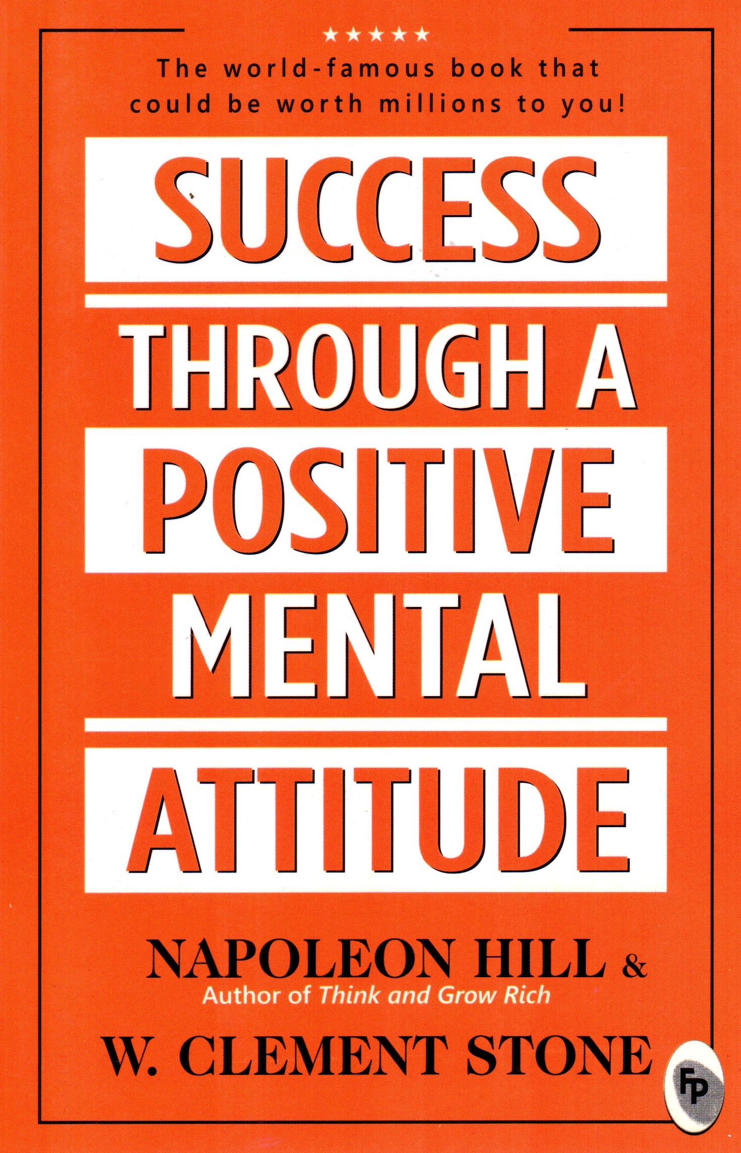 Success Through A Positive Mental Attitude (Paperback) By Napoleon Hill & W. Clement Stone