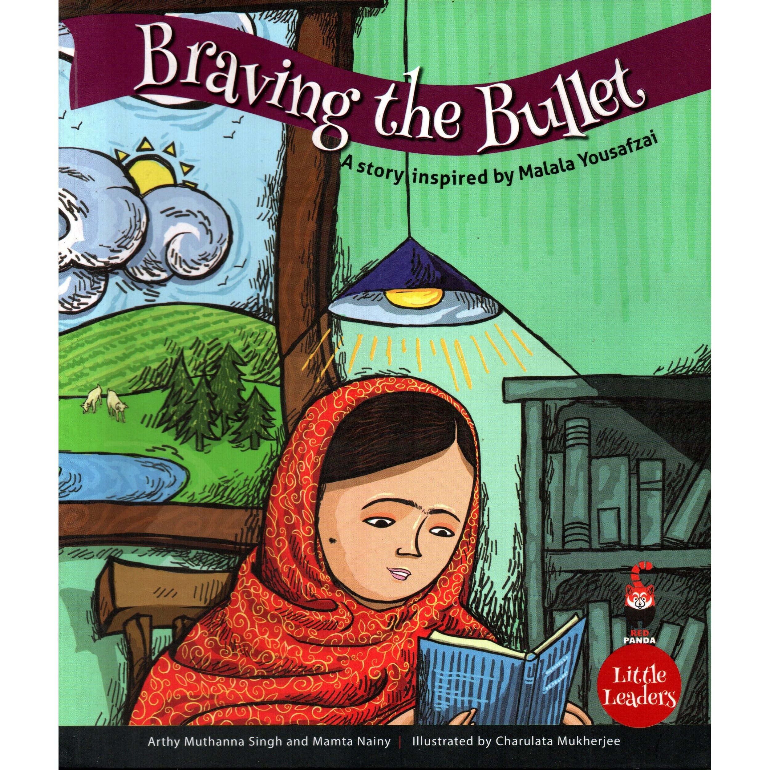 Braving the Bullet (A Story inspired by Malala Yousafzai) Children Book - Little Leaders
