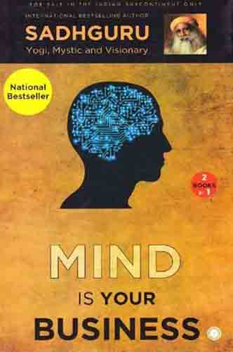 Mind Is Your Business & Body The Greatest Gadget By Sadhguru (Paperback)