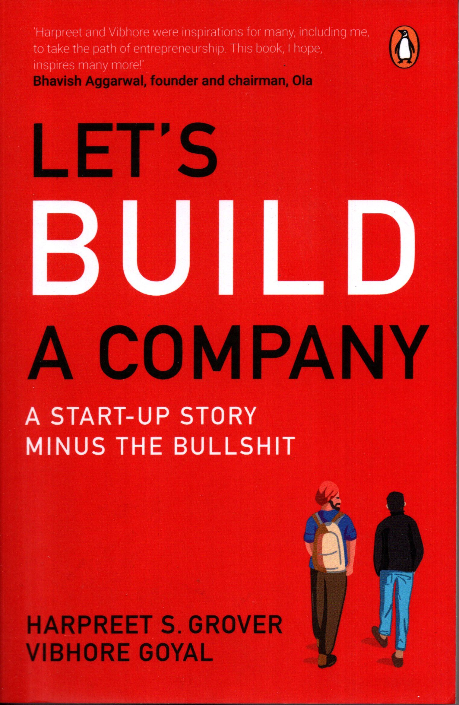 Let's Build A Company By Harpreet S. Grover & Vibhore Goyal