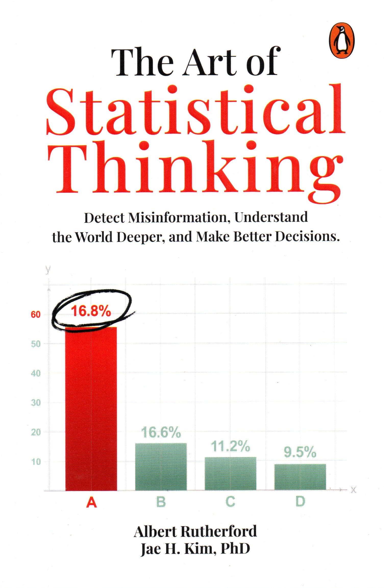 The Art Of Statistical Thinking By Albert Rutherford (Paperback)