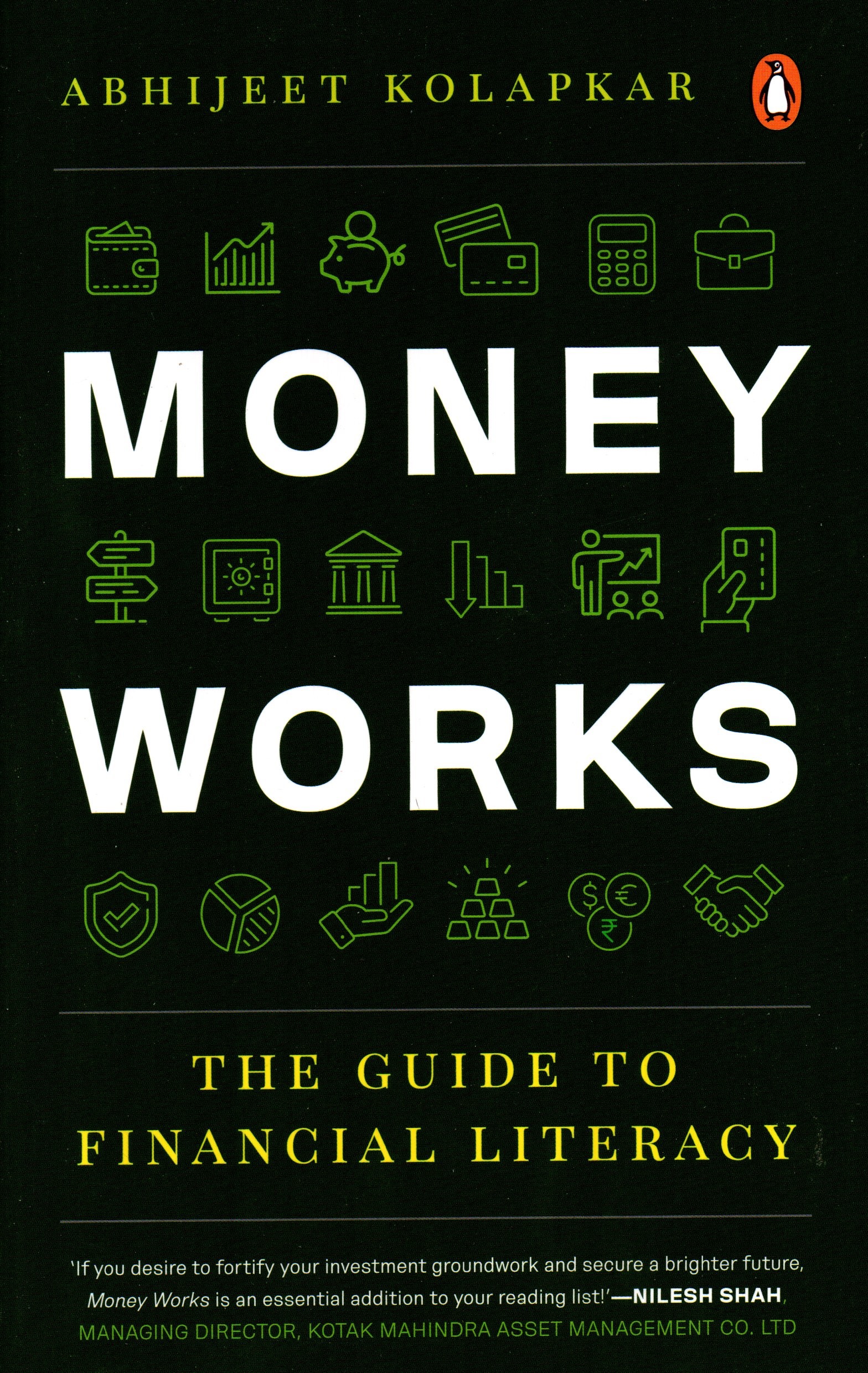Money Works (English, Paperback) By Abhijeet Kolapkar (The Guide to Financial Literacy)
