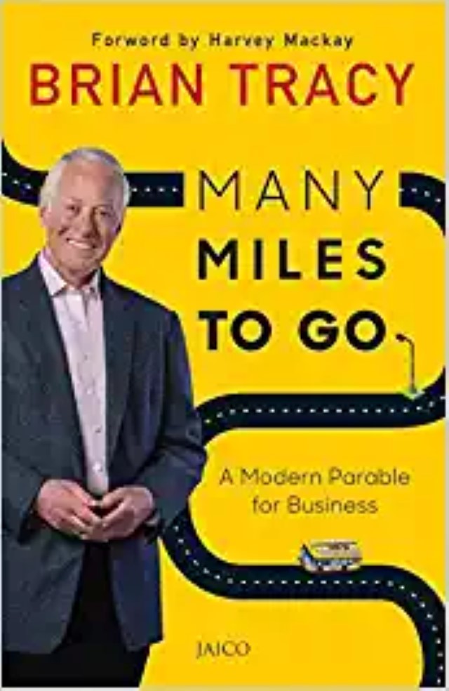 Many Miles To Go - Brian Tracy (Jaico Books)