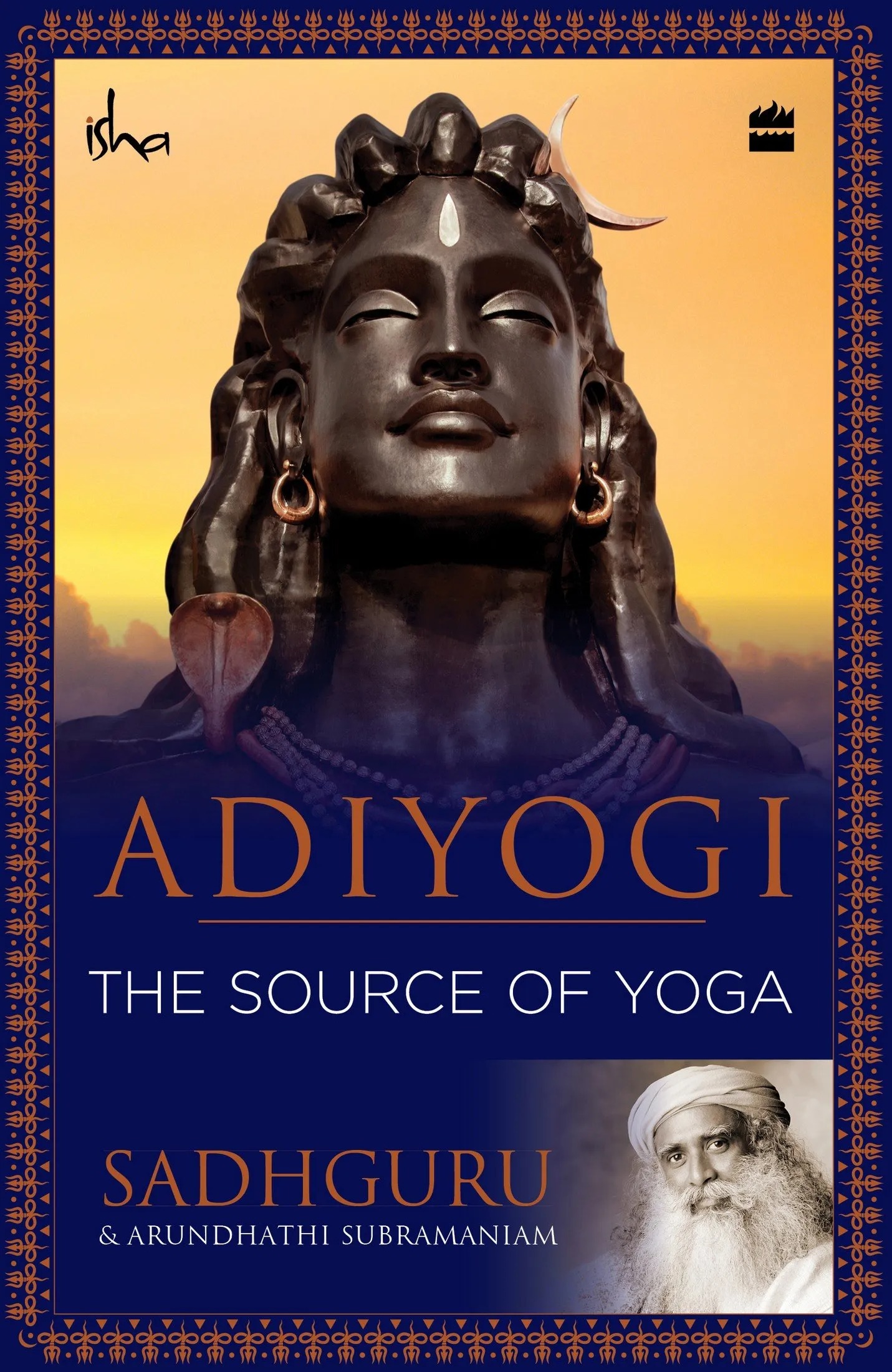Adiyogi: The Source of Yoga by Sadhguru (Paperback)