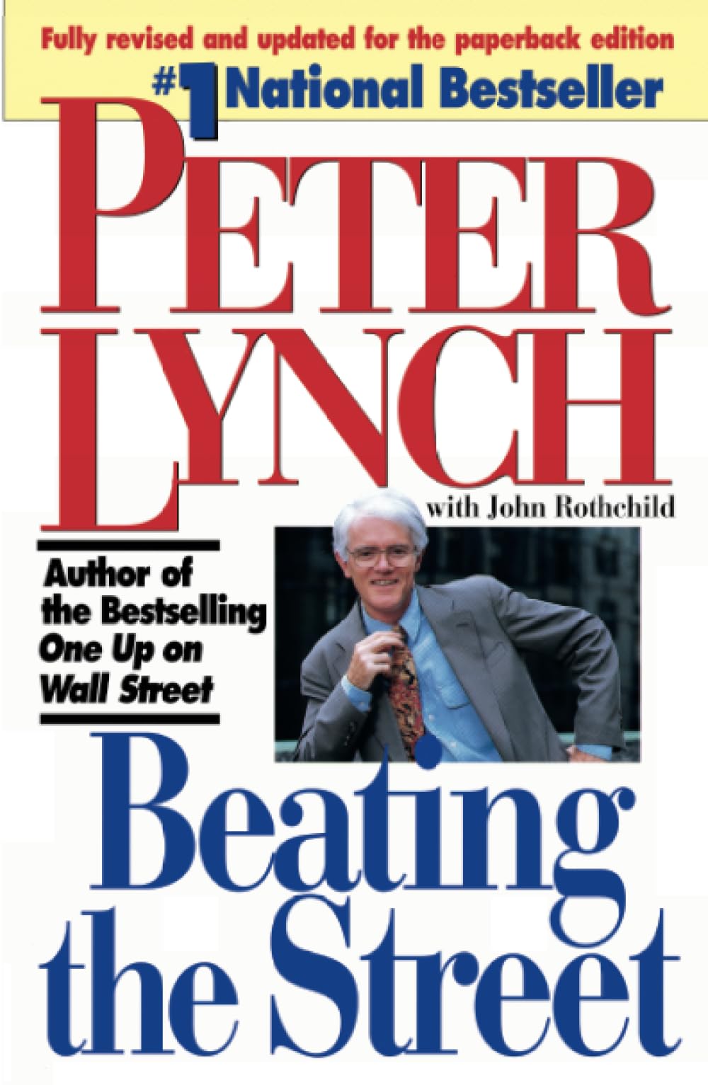 Beating The Street (Paperback, National Bestseller) By Peter Lynch 