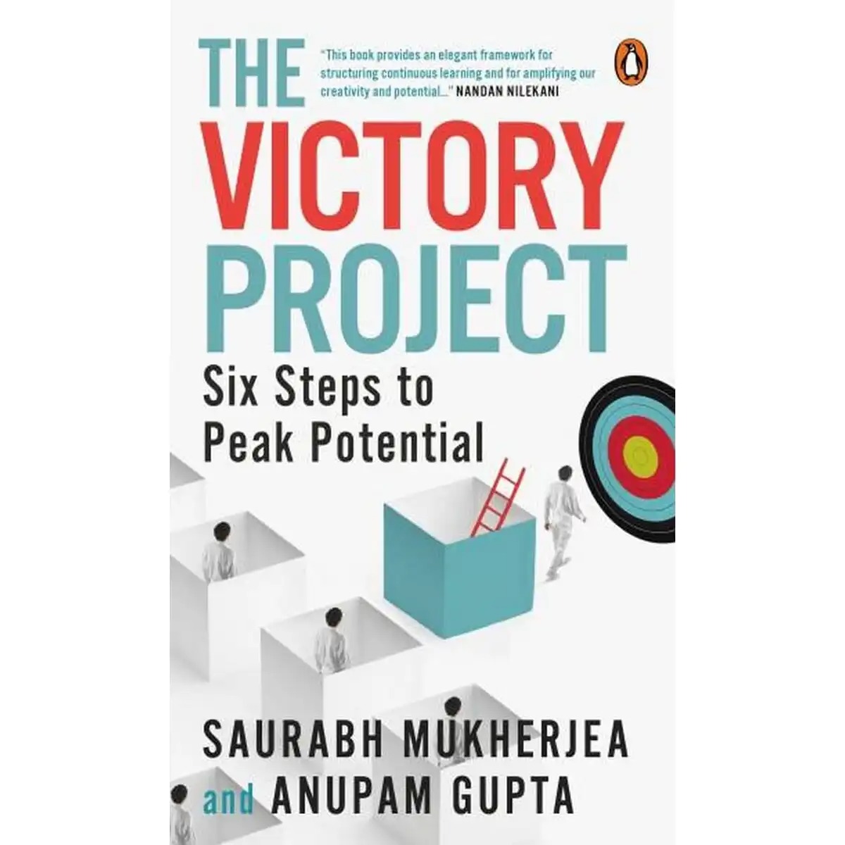 The Victory Project - Six Steps to Peak Potential By Saurabh Mukherjea & Anupam Gupta