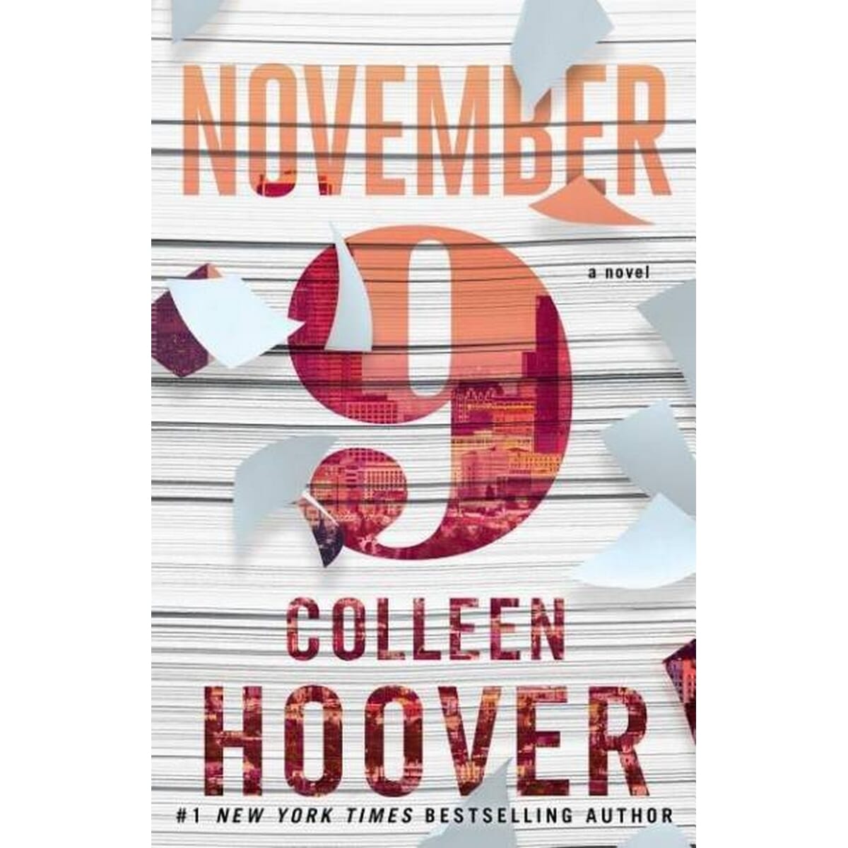 November 9 A Novel By Colleen Hoover