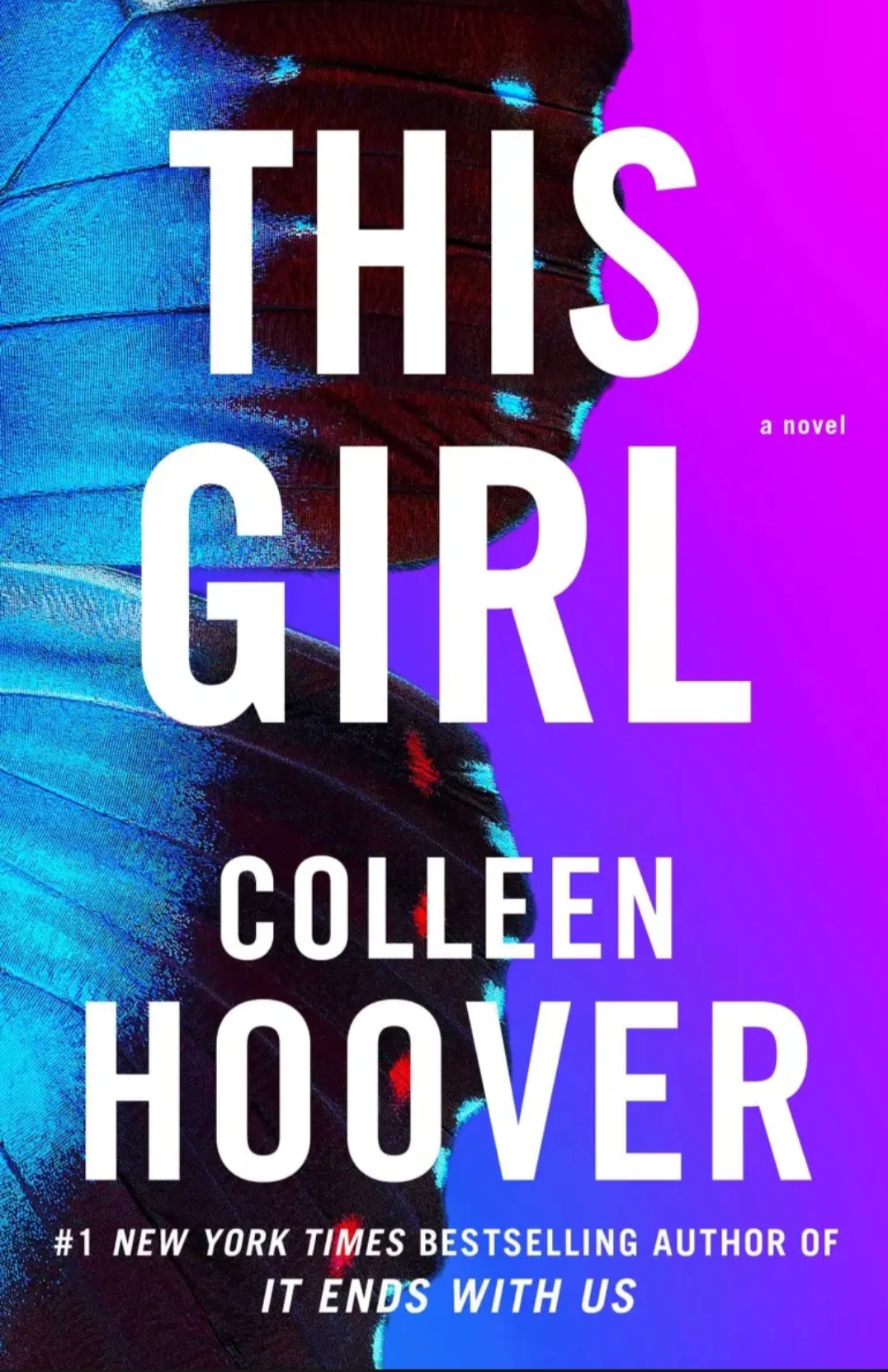 This Girl A Novel By Colleen Hoover (It Ends With Us)