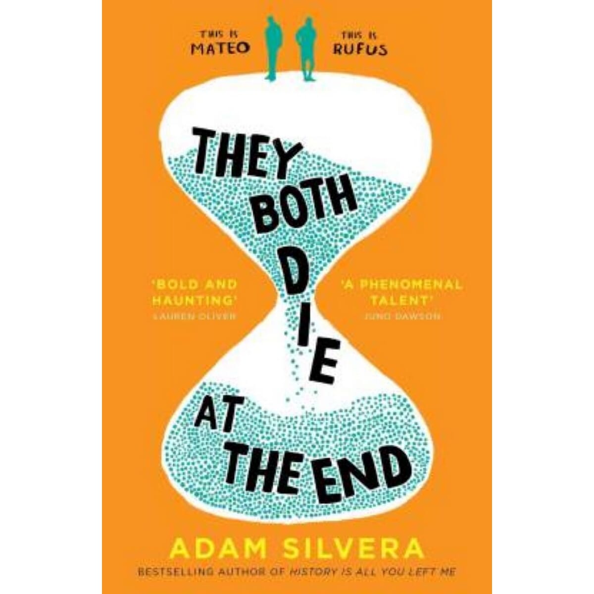 They Both Die At The End By Adam Silvera (Paperback)