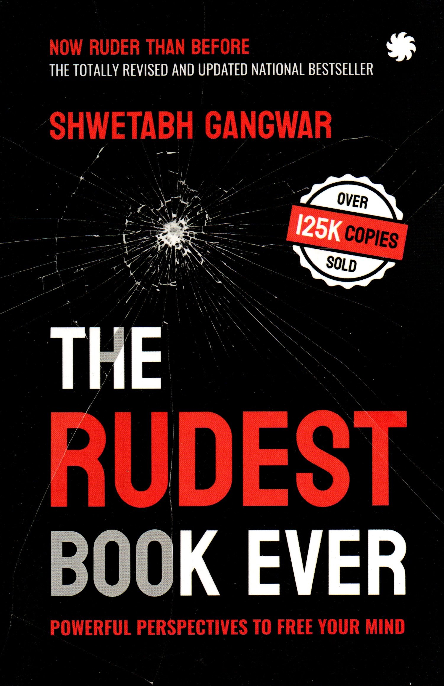 The Rudest Book Ever By Gangwar Shwetabh (Now Ruder Than Before)