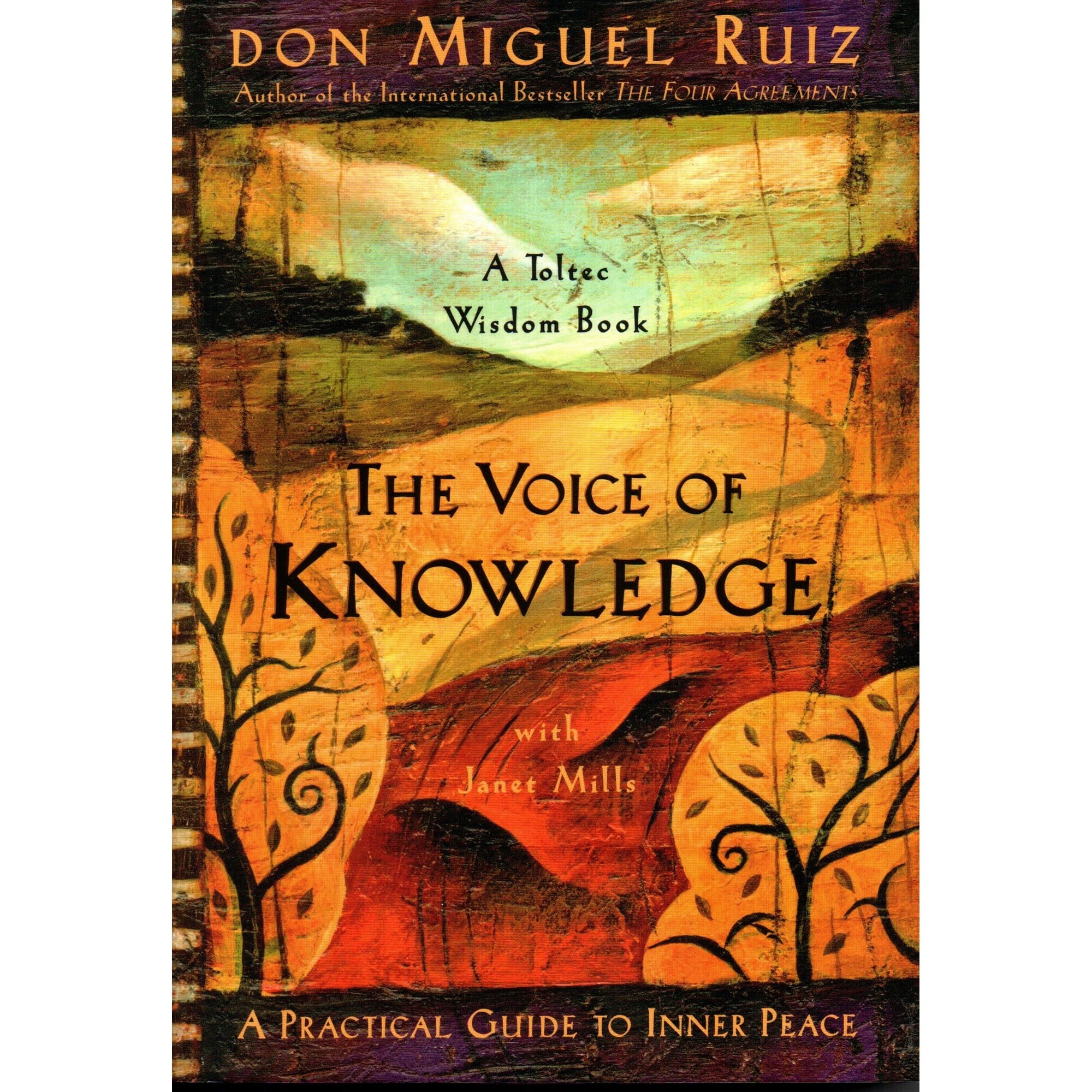 The Voice of Knowledge (English, Paperback) By Don Miguel Ruiz With Janet Mills