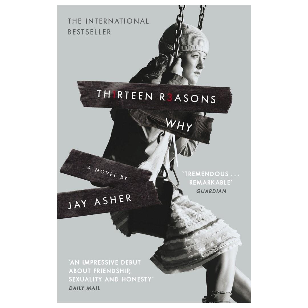 Thirteen Reasons Why By Asher Jay