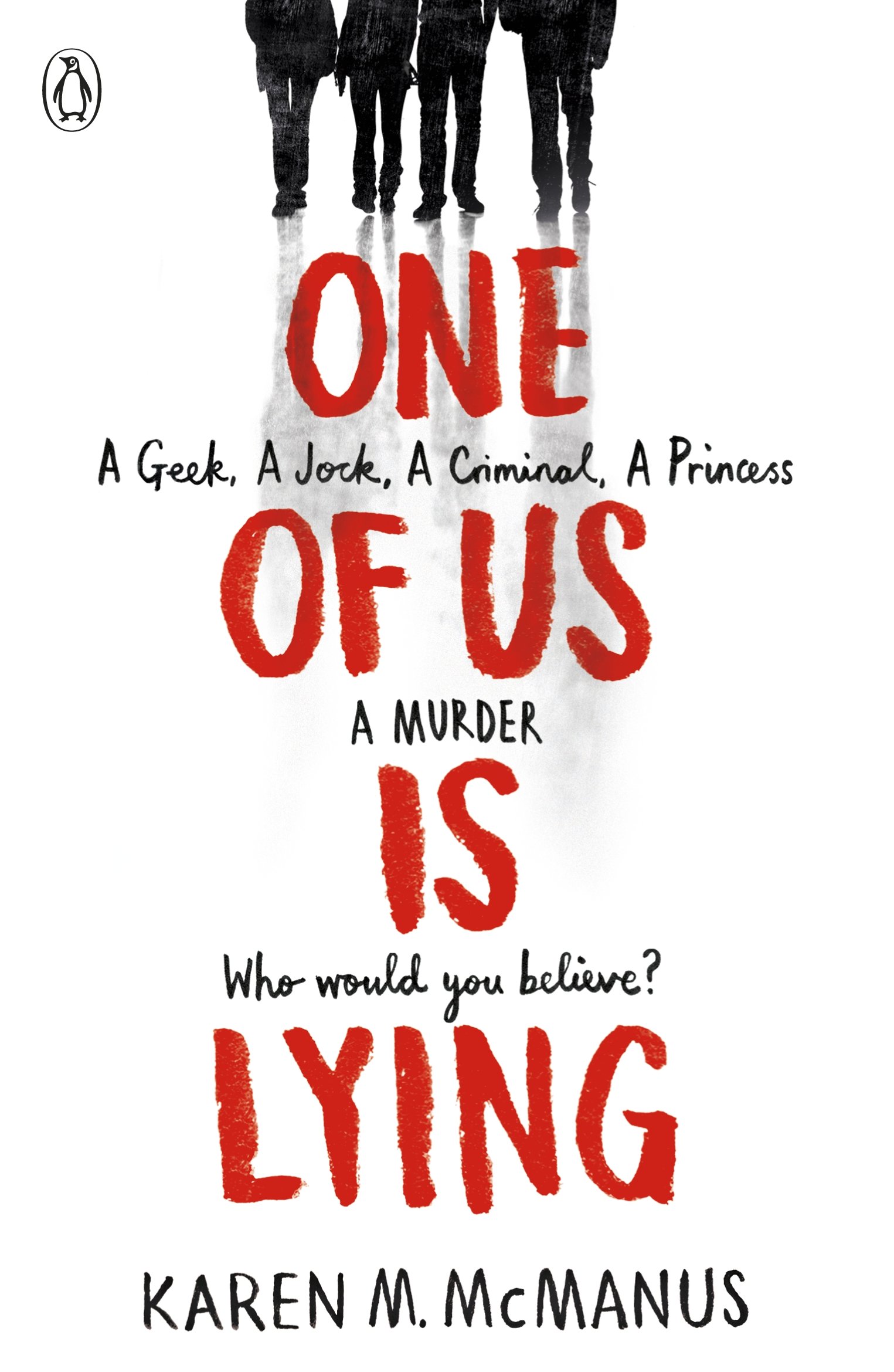 One Of Us Is Lying By Karen M. Mcmanus (Paperback)