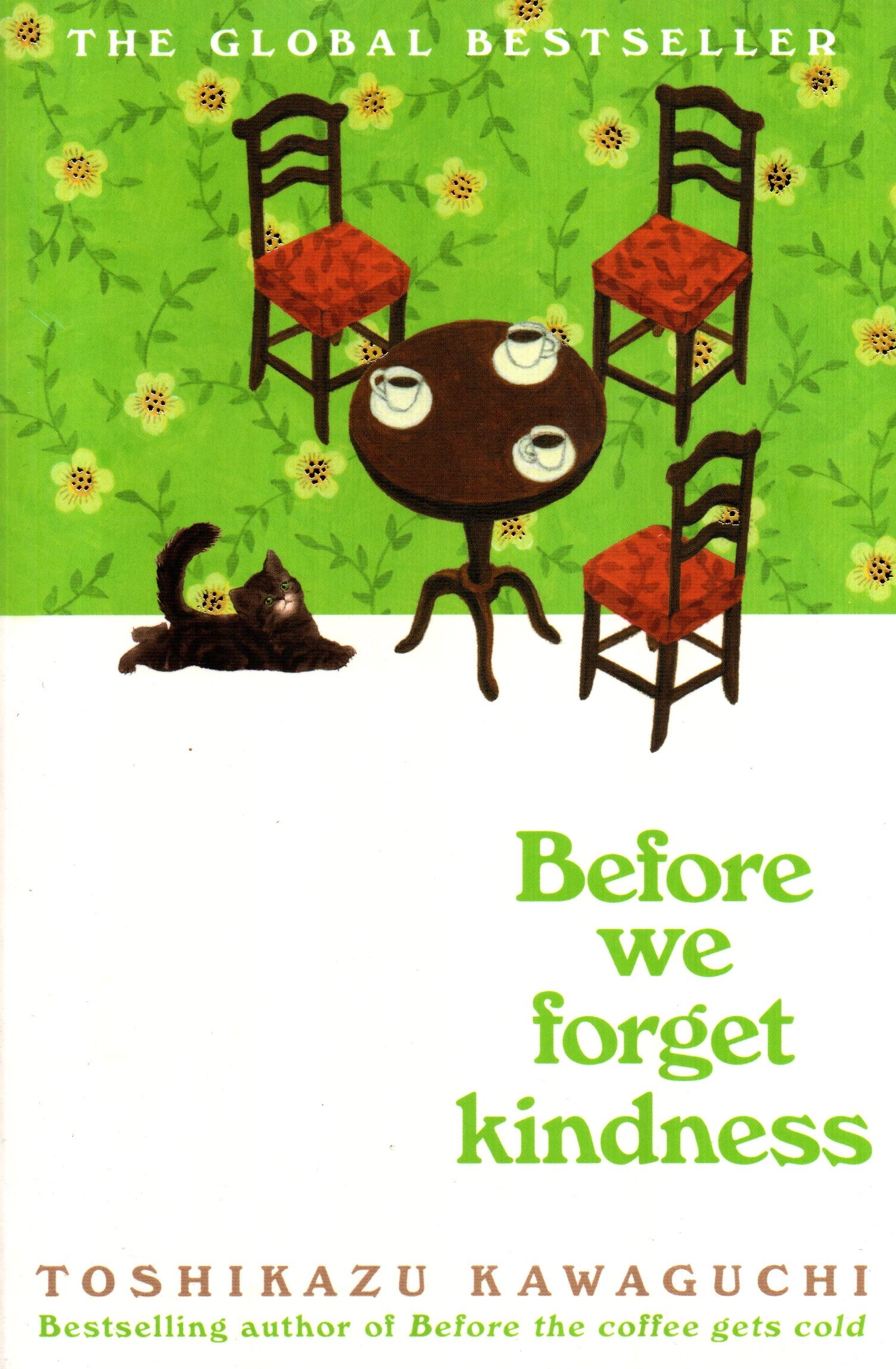 Before We Forget Kindness by Toshikazu Kawaguchi (Paperback)