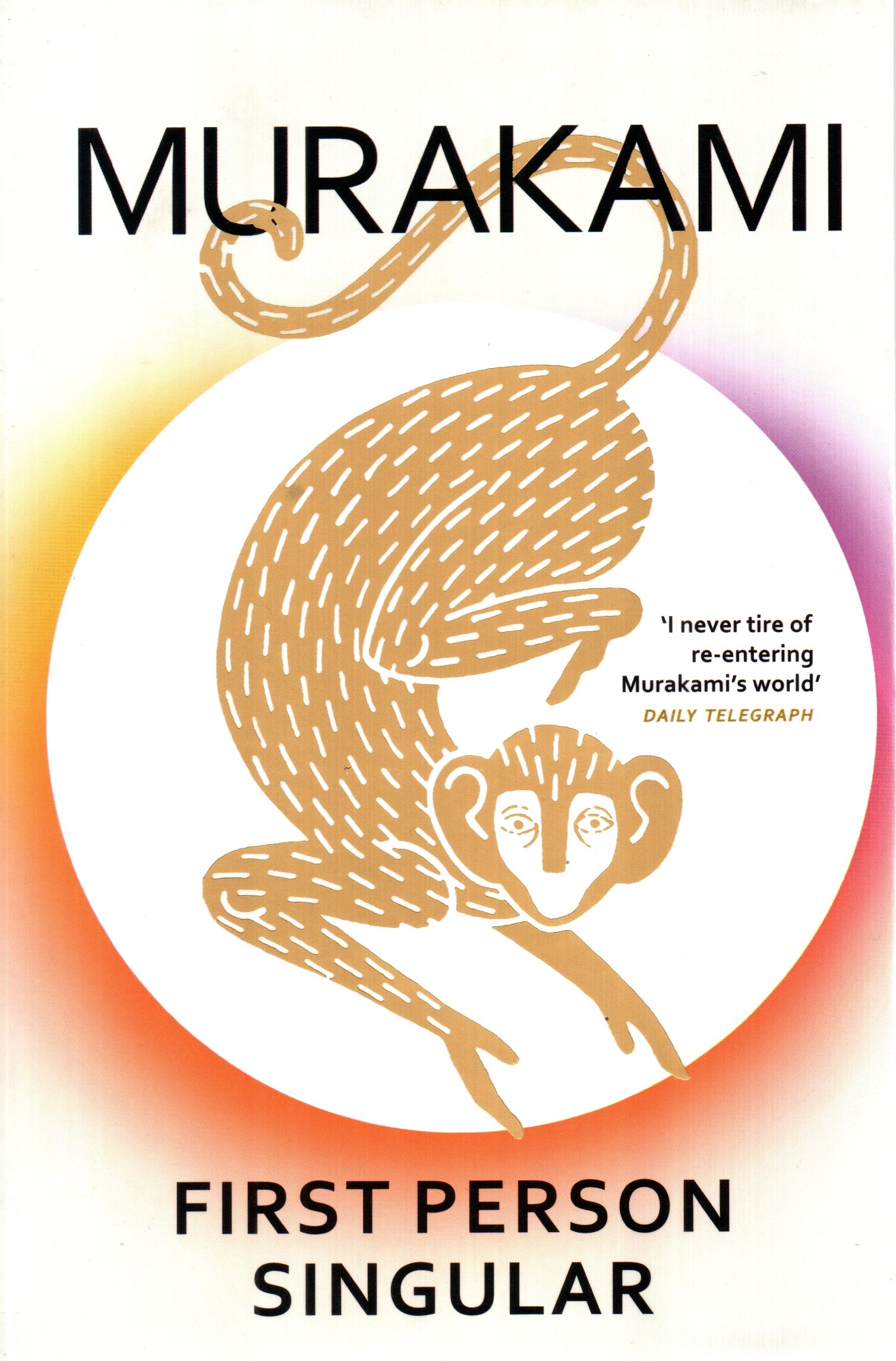 First Person Singular by Haruki Murakami
